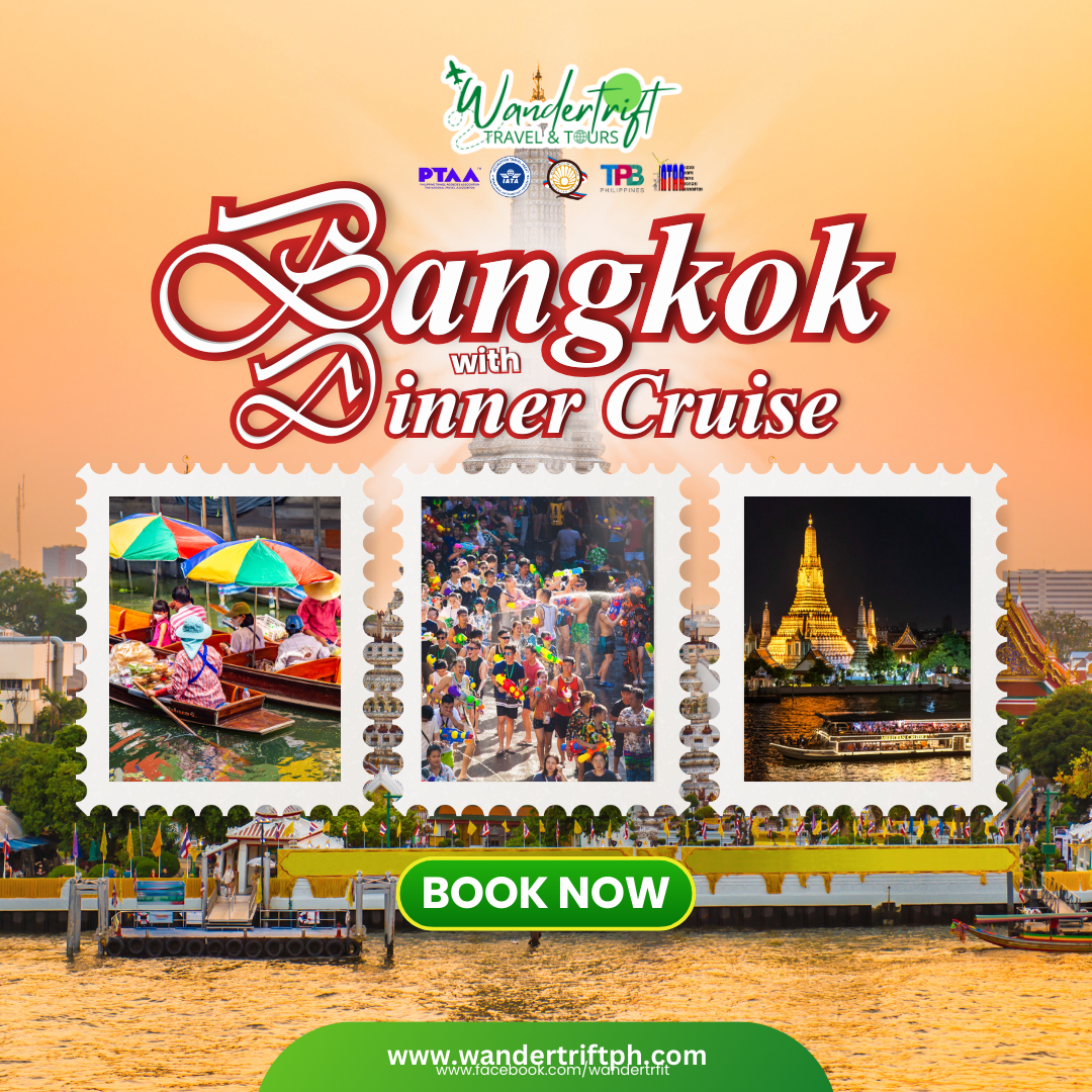 4D3N BANGKOK WITH DINNER CRUISE